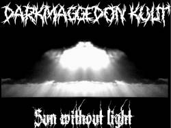 Darkmaggedon Kult : Sun Without Light